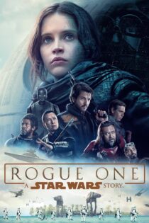 دانلود فیلم Rogue One: A Star Wars Story 2016 بدون سانسور