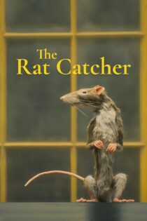 دانلود فیلم The Rat Catcher 2023 بدون سانسور