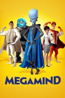 دانلود فیلم Megamind 2010 بدون سانسور