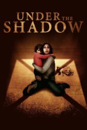 دانلود فیلم Under the Shadow 2016 بدون سانسور