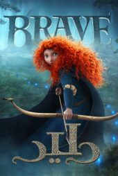 دانلود فیلم Brave 2012 بدون سانسور